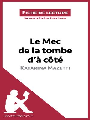 cover image of Le Mec de la tombe d'à côté de Katarina Mazetti (Fiche de lecture)